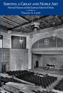 Serving a Great and Noble Art: Howard Hanson and the Eastman School of Music (Meliora Press)