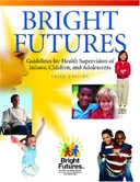 Bright Futures Tool and Resource Kit