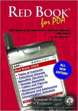 Red Book Mobile: 2009 Report of the Committee on Infectious Diseases