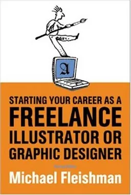 Starting Your Career as a Freelance Illustrator or Graphic Designer