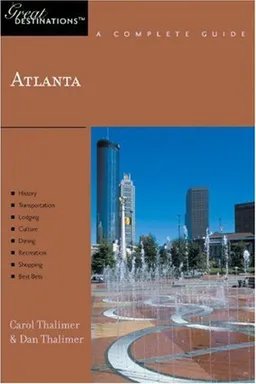 עטיפת הספר Atlanta: Great Destinations: A Complete Guide מאת Carol Thalimer