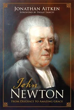 John Newton: From Disgrace to Amazing Grace