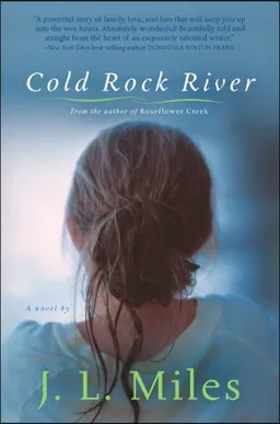 Cold Rock River: A Novel