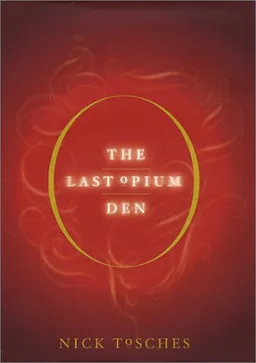 The Last Opium Den