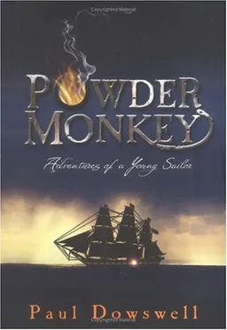 Powder Monkey: Adventures of a Young Sailor