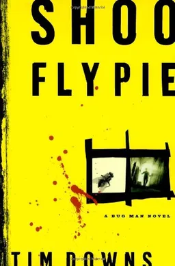 Shoofly Pie (Bug Man Series #1)