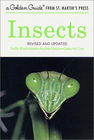 INSECTS : A GUIDE TO FAMILIAR AMERICAN INSECTS