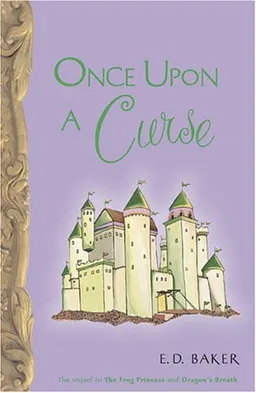 Once Upon A Curse (Tales of the Frog Princess)