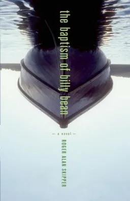 The Baptism of Billy Bean: A Novel
