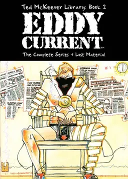 Ted McKeever Library Book 2: Eddy Current (Ted Mckeever Library) (Ted Mckeever Library)