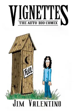 Vignettes: The Auto-Bio Comix (Director's Cut)