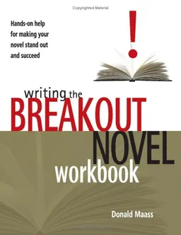 Writing the Breakout Novel Workbook
