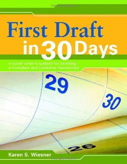 First Draft in 30 Days