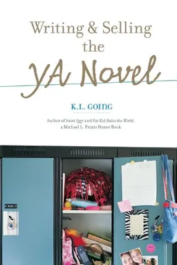 Writing And Selling The Young Adult Novel