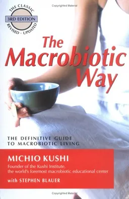 The Macrobiotic Way