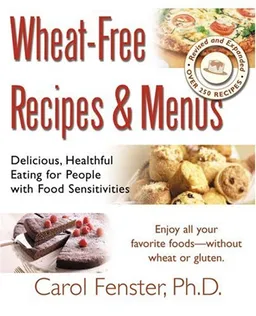 Wheat-Free Recipes and Menus