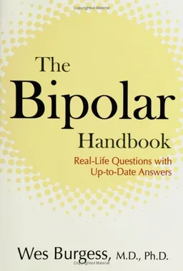 The Bipolar Handbook: Real-Life Questions with Up-to-Date Answers