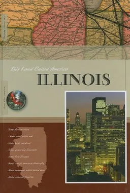 Illinois (This Land Called America)