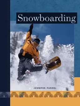 Snowboarding (Active Sports)