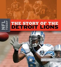 The Story of the Detroit Lions (NFL Today)