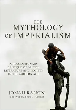 עטיפת הספר The Mythology of Imperialism: A Revolutionary Critique of British Literature and Society in the Modern Age מאת Jonah Raskin