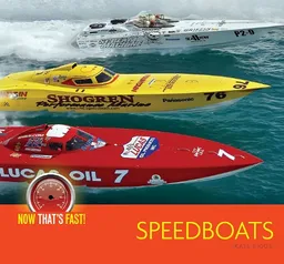 עטיפת הספר Speedboats (Now That's Fast!) מאת Kate Riggs