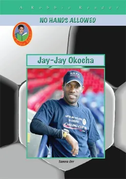 עטיפת הספר Jay-Jay Okocha (Robbie Readers) מאת Tamra Orr