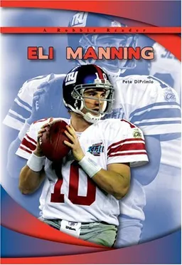 Eli Manning (A Robbie Reader) (Robbie Readers)