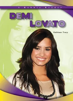 עטיפת הספר Demi Lovato (A Robbie Readers) (Robbie Readers: Biographies) מאת Kathleen Tracy