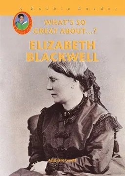 Elizabeth Blackwell (Robbie Readers) (What's So Great About...?)