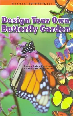 עטיפת הספר Design Your Own Butterfly Garden (Robbie Readers) מאת Susan Sales Harkins
