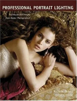 Professional Portrait Lighting: Techniques and Images from Master Photographers (Pro Photo Workshop)