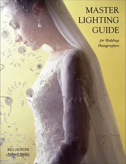 Master Lighting Guide for Wedding Photographers