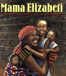 עטיפת הספר Mama Elizabeti מאת Stephanie Stuve-Bodeen