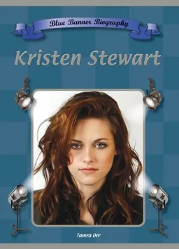 עטיפת הספר Kristen Stewart (Blue Banner Biographies) מאת Tamra Orr