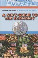 A Kid's Guide to the Economy (Robbie Readers)