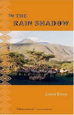 עטיפת הספר In the Rain Shadow מאת Leland Kinsey