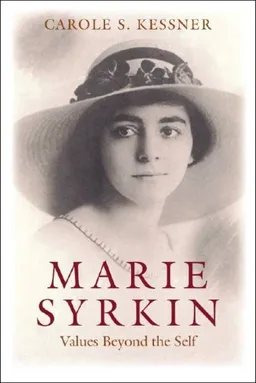 עטיפת Marie Syrkin: Values Beyond the Self (Brandeis Series in American Jewish History, Culture and Life & Hbi Series on Jewish Women)