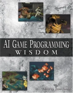 AI Game Programming Wisdom (with CD-ROM) (Game Development Series)