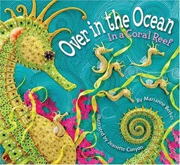 עטיפת הספר Over in the Ocean: In a Coral Reef מאת Marianne Berkes