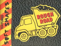 עטיפת הספר Rough Road - Textured Soft Shapes מאת Ikids