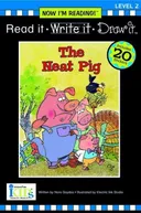 Nir! Read It, Write It, Draw It: The Neat Pig - Level 2 (Read It, Write It, Draw It Level 2, Now I'm Reading)
