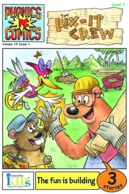 עטיפת הספר Phonics Comics: The Fix-It Crew מאת Lara Bergen