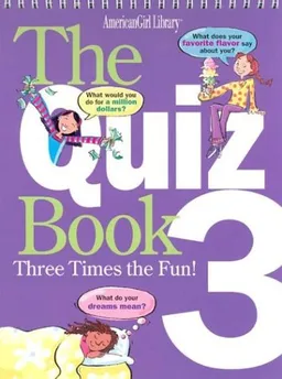The Quiz Book 3: Three Times the Fun (American Girl Library)
