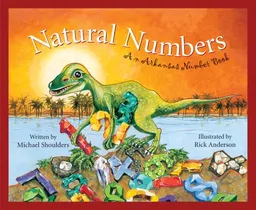 Natural Numbers: An Arkansas Number Book (Count Your Way Across the USA)