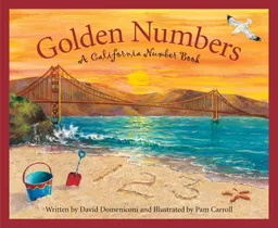Golden Numbers: A California Number Book (Count Your Way Across the USA)