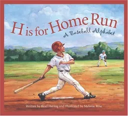 H is for Home Run: A Baseball Alphabet Edition 1. (Sleeping Bear Press Sports & Hobbies)