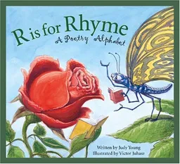 R Is for Rhyme: A Poetry Alphabet (Sleeping Bear Alphabets)