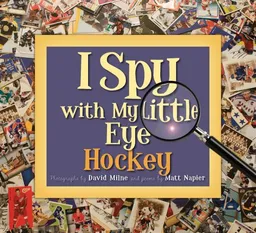 I Spy With My Little Eye: Hockey