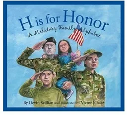 H Is for Honor: A Millitary Family Alphabet (Sleeping Bear Alphabets)